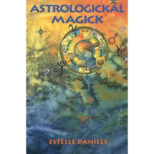 Astrologickal Magick