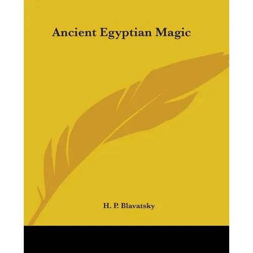 Ancient Egyptian Magic