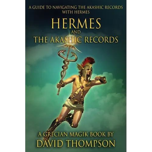 Hermes and The Akashic Records
