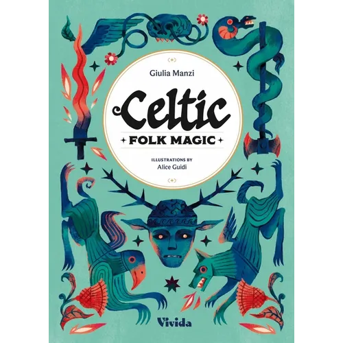 Celtic Folk Magic - Hardcover