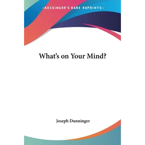 What's on Your Mind?
