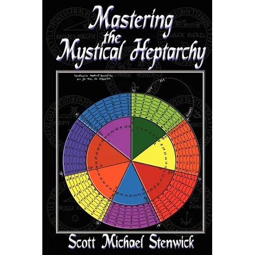 Mastering the Mystical Heptarchy