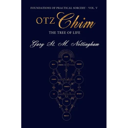 Otz Chim: The Tree of Life