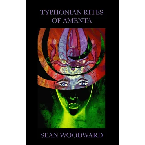 Typhonian Rites of Amenta