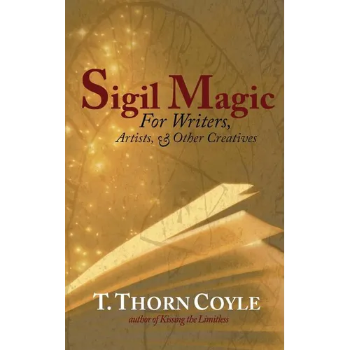 Sigil Magic: for Writers and Other Creatives