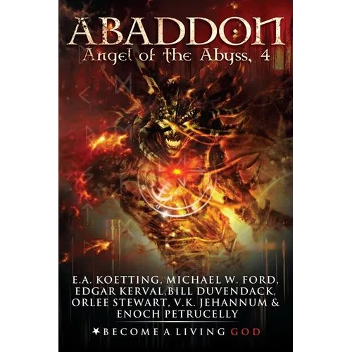 Abaddon: The Angel of the Abyss