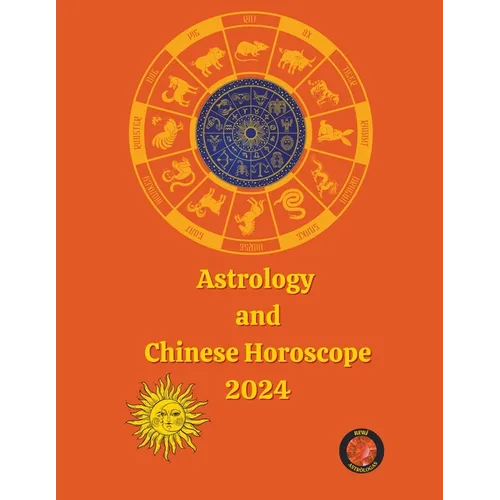 Astrology and Chinese Horoscope 2024