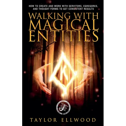 Walking with Magical Entities