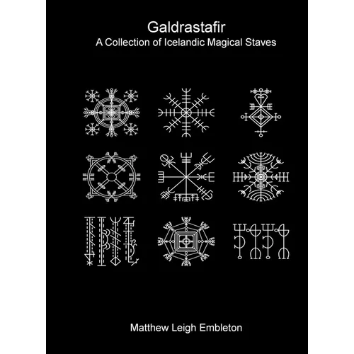 Galdrastafir: A Collection of Icelandic Magical Staves