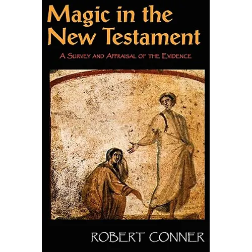 Magic in the New Testament