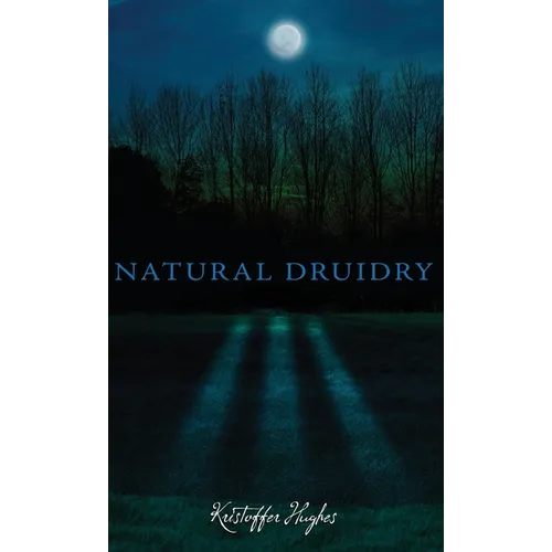 Natural Druidry