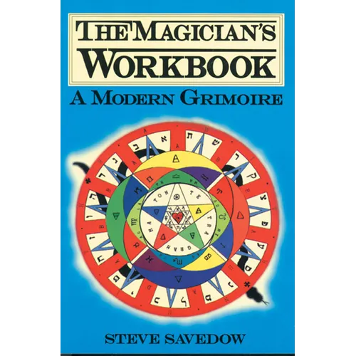 Magician's Workbook: A Modern Grimoire