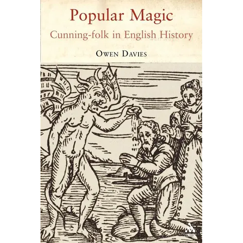 Popular Magic: Cunning-Folk in English History
