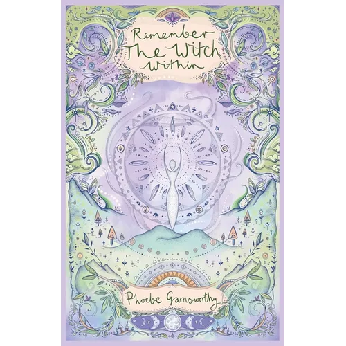Remember the Witch Within