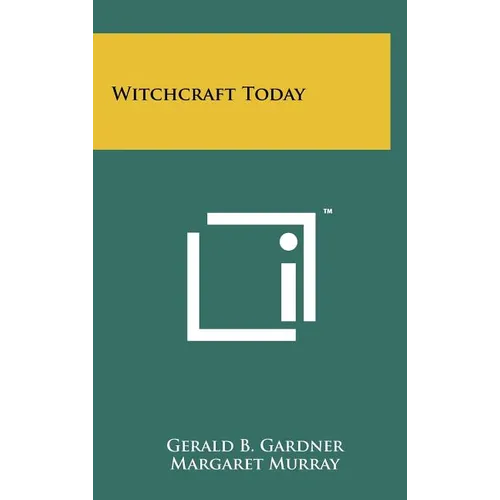 Witchcraft Today - Hardcover