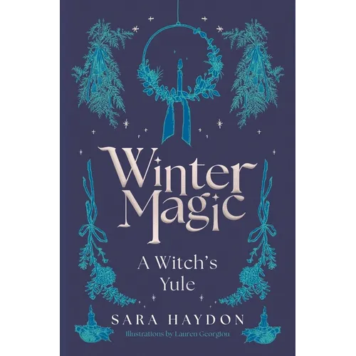 Winter Magic: A Witch's Yule