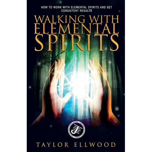 Walking with Elemental Spirits