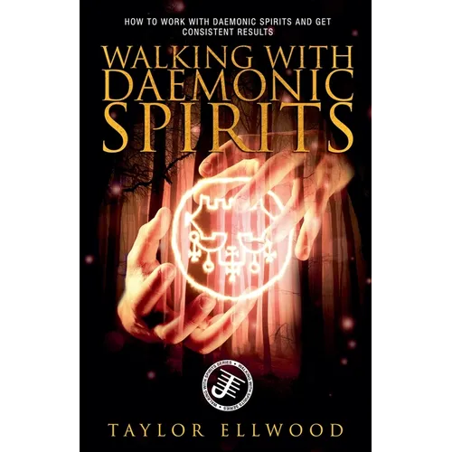 Walking with Daemonic Spirits