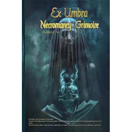 Ex Umbra -Necromancy Grimoire
