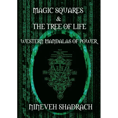 Magic Squares and Tree of Life: Western Mandalas of Power