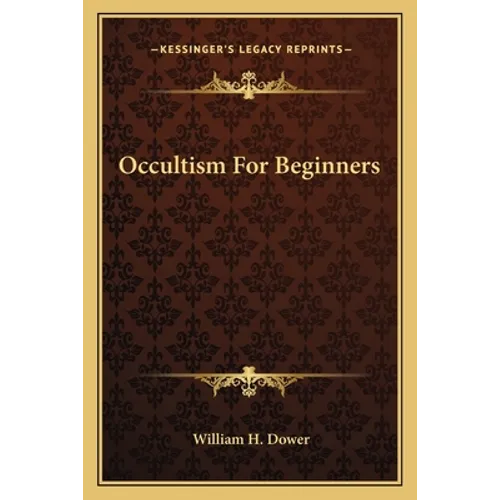 Occultism For Beginners