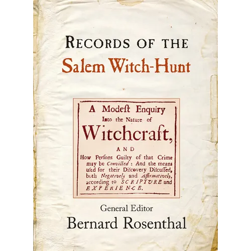 Records of the Salem Witch-Hunt