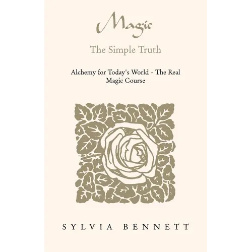 Magic...the Simple Truth
