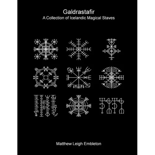 Galdrastafir: A Collection of Icelandic Magical Staves