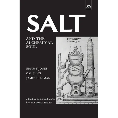 Salt and the Alchemical Soul