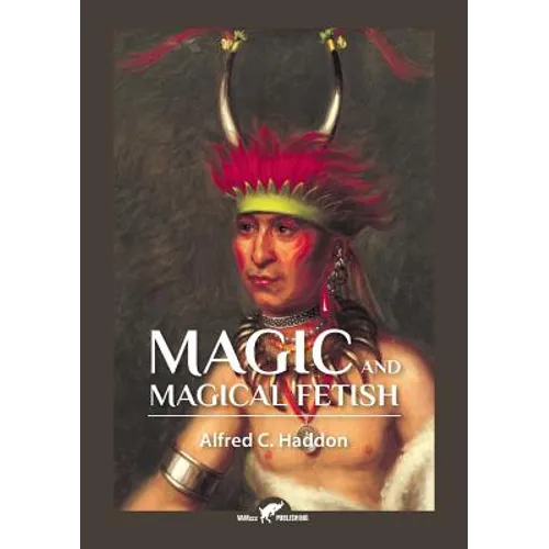 Magic and Magical Fetish