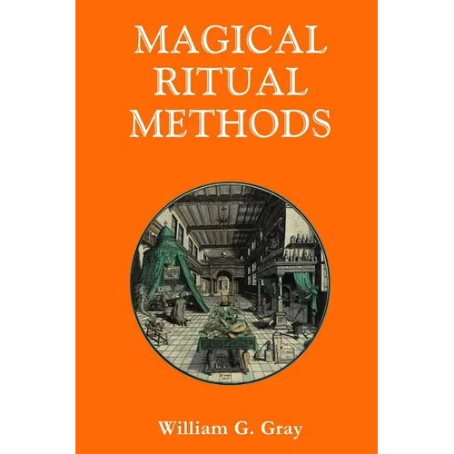 Magical Ritual Methods