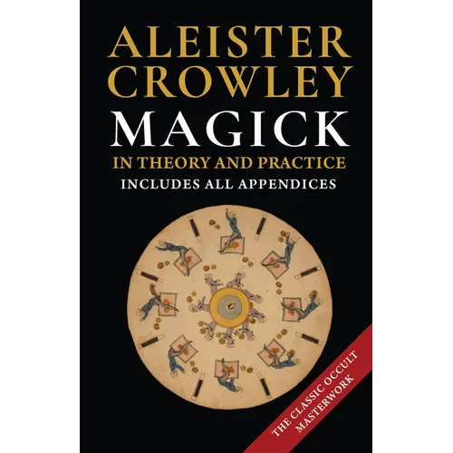 Magick in Theory and Practice by Crowley, Aleister (1992)