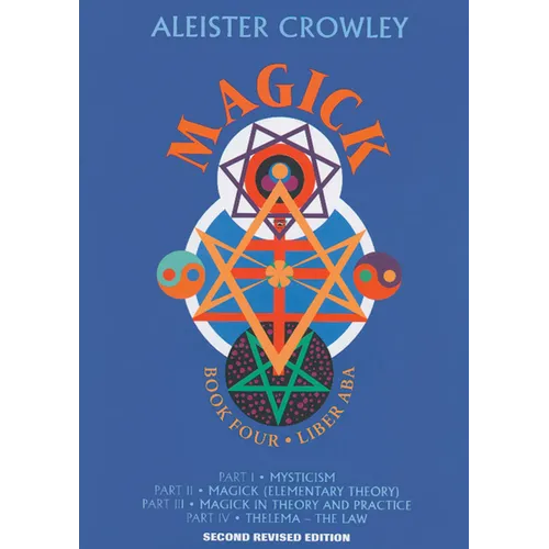 Magick: Book 4-Liber ABA