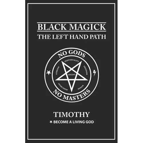 Black Magick: The Left Hand Path