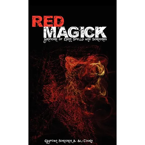 Red Magick: Grimoire of Djinn Spells and Sorceries