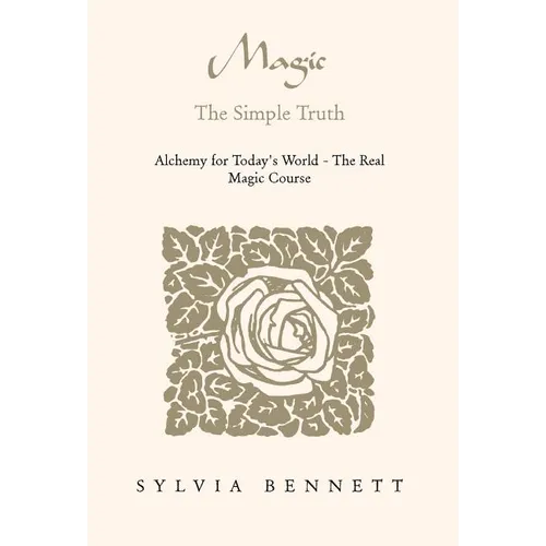 Magic...the Simple Truth