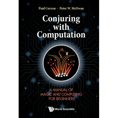 Conjuring with Computation