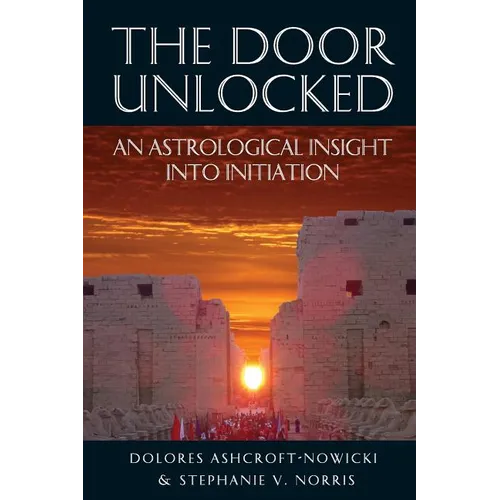The Door Unlocked - An Astrological Insight Into Initiation
