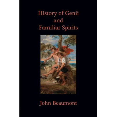 History of Genii and Familiar Spirits