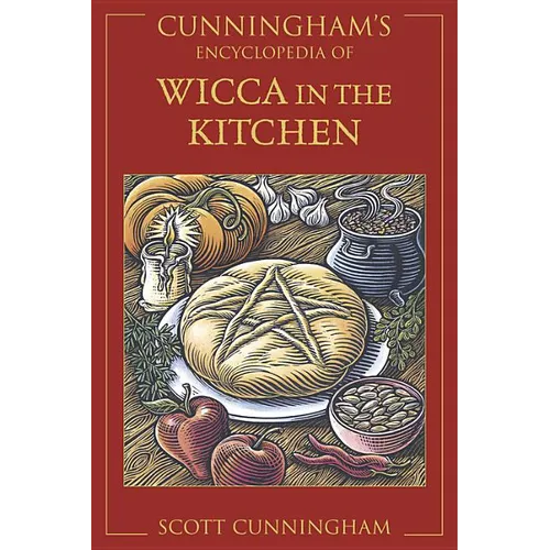 Cunningham's Encyclopedia of Wicca in the Kitchen