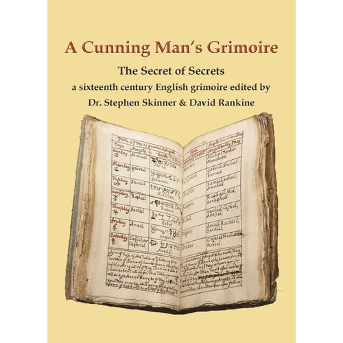 A Cunning Man's Grimoire: The Secret of Secrets