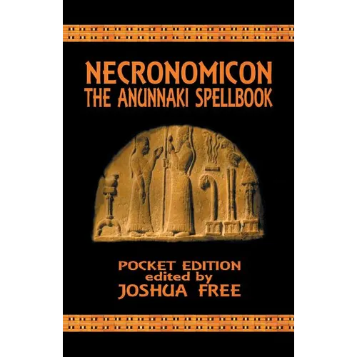 Necronomicon: The Anunnaki Spellbook (Pocket Edition)