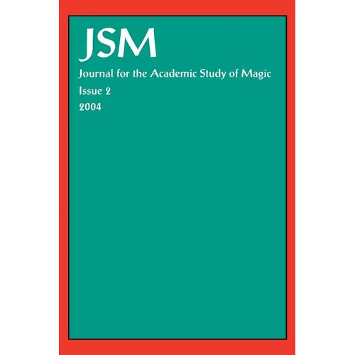 Journal for the Academic Study of Magic 2