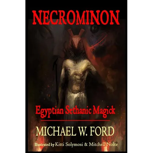 Necrominon: Egyptian Sethanic Magick
